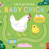 Nosy Crow - Let's Go Home, Baby Chick