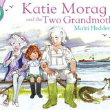 Bookspeed - Katie Morag and the Two Grandmothers