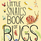 Bookspeed - LITTLE SNAILS BOOK OF BUGS (BOARD)